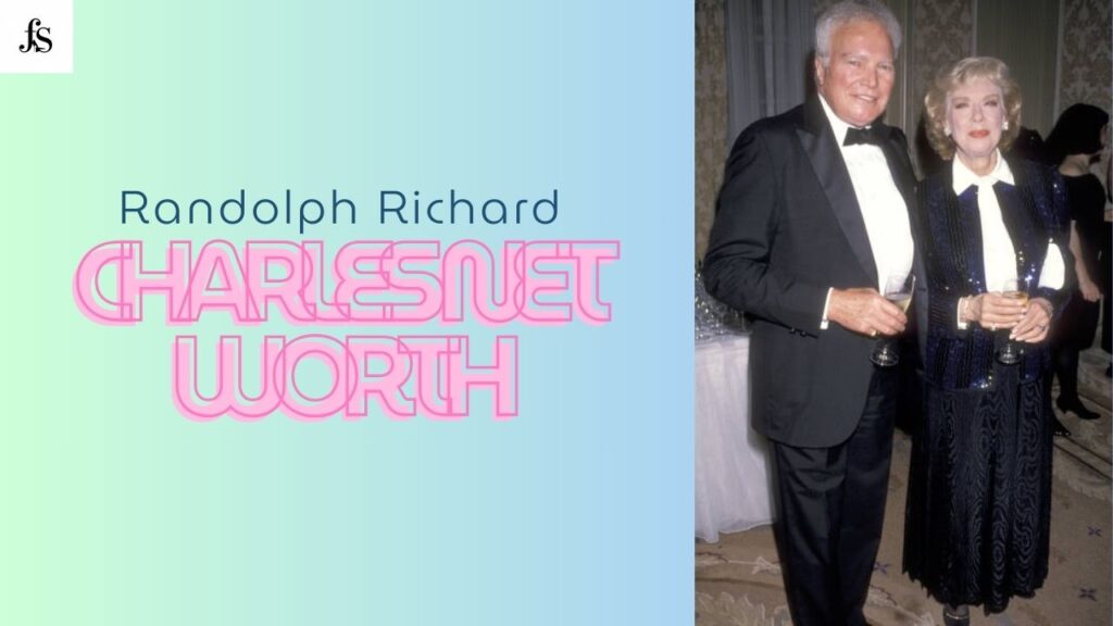 Randolph Richard Charles Net Worth